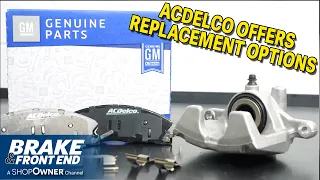 ACDelco Offers Replacement Options