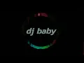 Download Lagu DJ baby family friendly (dj opus)