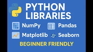 Top 5 Python Libraries For Beginner Python Libraries NumPy Pandas Matplotlib SciPy Seaborn