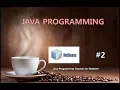 JAVA PROGRAMMING FOR BEGINNERS Hello World Part - 2