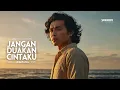 Lagu JANGAN DUAKAN CINTAKU — INDRA LESMANA | JAZZ BALLAD COVER @yeswave