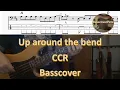 Download Lagu CCR Up around the bend. Bass Cover Tabs Score Chords Transcription