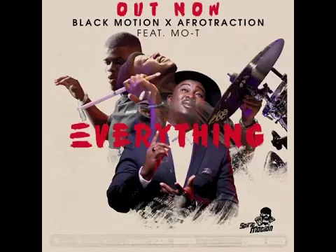 Download MP3 BLACK MOTION - EVERYTHING