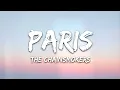 The Chainsmokers - Paris (Lyrics)
