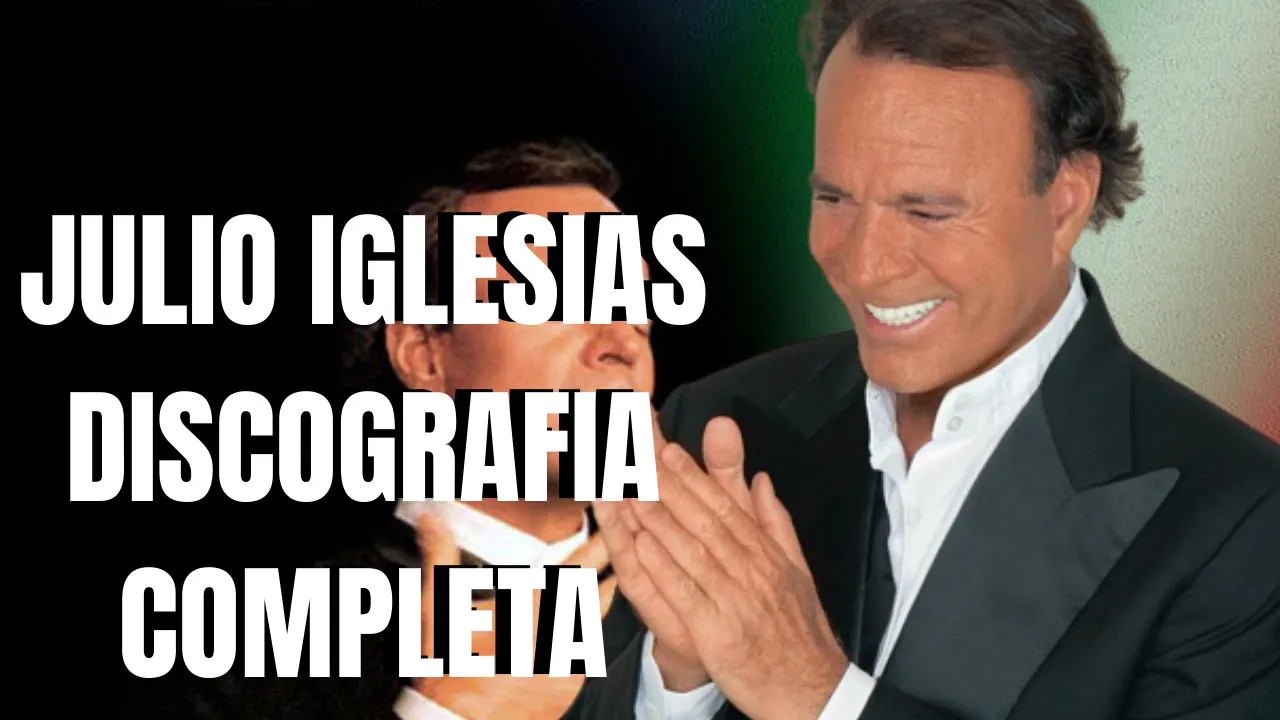 Julio Iglesias Discografia I Canal Discografia