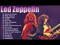 Led Zeppelin Greatest Hits Full Album 2025 - Best Songs Of Led Zeppelin - Led Zeppelin #3