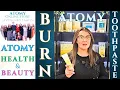 Atomy Toothpaste Treat a Burns Atomy Toothpaste Benefits