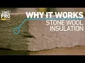 Why It Works ROCKWOOL Stone Wool Insulation