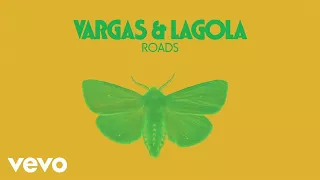 Vargas Lagola Roads Audio 