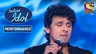 Download Sonu Nigam ने दिया शानदार Performance | Indian Idol Season 4 MP3