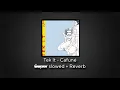 Download Lagu Tek it - Cafuné (1 hour) slowed + reverb