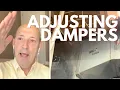 UPSTAIRS IS HOT Adjust Dampers For Heating Plus How to Tell if Dampers are Open or Closed