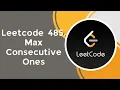 Max Consecutive Ones c Leetcode 485 Array