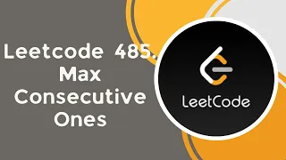 Max Consecutive Ones c Leetcode 485 Array