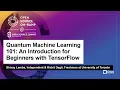 Quantum Machine Learning 101 An Introduction for Beginners with - Shivay Lamba Rishit Dagli
