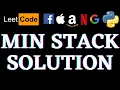 Min Stack Python Solution Leetcode Python Solution Python