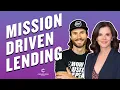 Mission-Driven Lending - The Shred Show