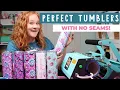 How to Sublimate a Tumbler with NO SEAMS
