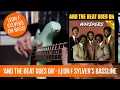 Lagu Leon F. Sylver III's bassline from 'And the Beat Goes On' by The Whispers
