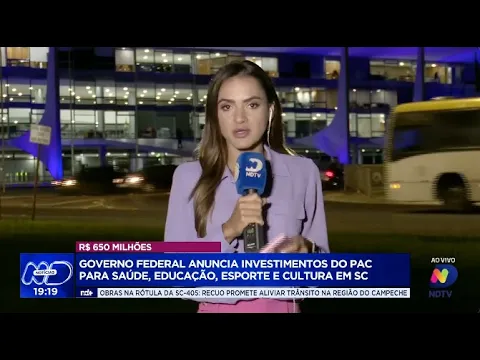 Governo Federal destina R$ 650 milhões do PAC para saúde, educação, esporte e cultura em SC