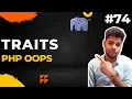 php traits php oop in hindi traits in php trait in php - 74