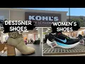 KOHL S DESIGNER SHOES WOMEN S SHOES SHOP WITH ME 2023