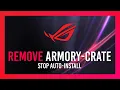 Stop ASUS Armory-Crate Automatically Installing Windows Guide