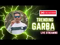 Lagu S Dj NAVSARI Live Stream : 2022 New Trending Garba | Live Mixing | S Dj Navsari | Timli