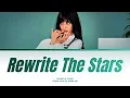 Download Lagu JENNIE AI Cover-''Rewrite The Stars'' Original Cover by Shania Yan[Color Coded Lyrics]