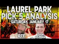 Laurel Park Pick 5 Analysis 26 Players Podcast