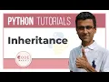 Python Tutorial - 18 Inheritance