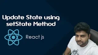 ReactJS Tutorials in Hindi Update State Details Using setState Method Part-13