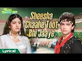 Lagu SHEESHA CHAAHE TOOT BHI JAAYE - Lyrical | Tum Mere Ho | Udit Narayan | Aamir Khan, Juhi Chawla