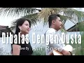 Download Lagu Dibalas Dengan Dusta - Audy | Alit Rose sabian ft. Bian Sabian Cover Acoustic