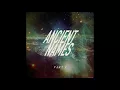 Lagu Lord Huron - Ancient Names (Part I) [Official Audio]