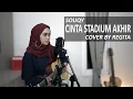 Download Lagu CINTA STADIUM AKHIR - SOUQY COVER BY REGITA