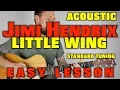 Download Lagu Little Wing Jimi Hendrix Guitar Lesson (EASY SING AND PLAY)