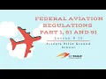 Lesson 16 Federal Aviation Regulations Part 1 Part 61 and 91 Private Pilot Ground School