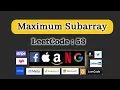 Maximum Subarray LeetCode 53 Easy