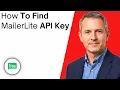 How To Find MailerLite API Key