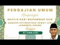 Download Lagu LIVE PENGAJIAN UMUM  BERSAMA K.H.  JAZULI MEMPERINGTI MAULID NABI MUHAMMAD SAW.