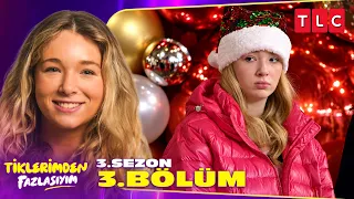 Noel Baba Kuyruğunda Tik Krizi | Tiklerimden Fazlasıyım 3. Sezon 3. Bölüm
