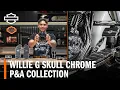 Harley-Davidson Willie G Skull Chrome Parts Accessories Collection Overview