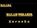 Download Lagu MALAM TERAHIR - Rhoma Irama ft Rita sugiarto - Karaoke duet