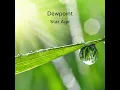 Dewpoint - Star Age