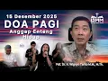 Lagu DOA PAGI | Anggap Enteng Hidup - 15 Desember 2025 | Ps. Wignyo Tanto