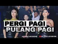 Download Lagu FUNKOT - PERGI PAGI PULANG PAGI NEW 2025 BY DJ ALMIRA BERTO