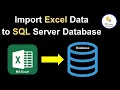 Import Excel Data to SQL Server Database Table using SQL Server Management Studio