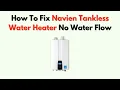 How To Fix Navien Tankless Water Heater No Water Flow - Flow Sensor Filter Fix Guide