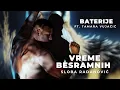 Lagu SLOBA RADANOVIC X TAMARA VUJACIC - BATERIJE (OFFICIAL VIDEO)